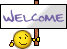 welcome: